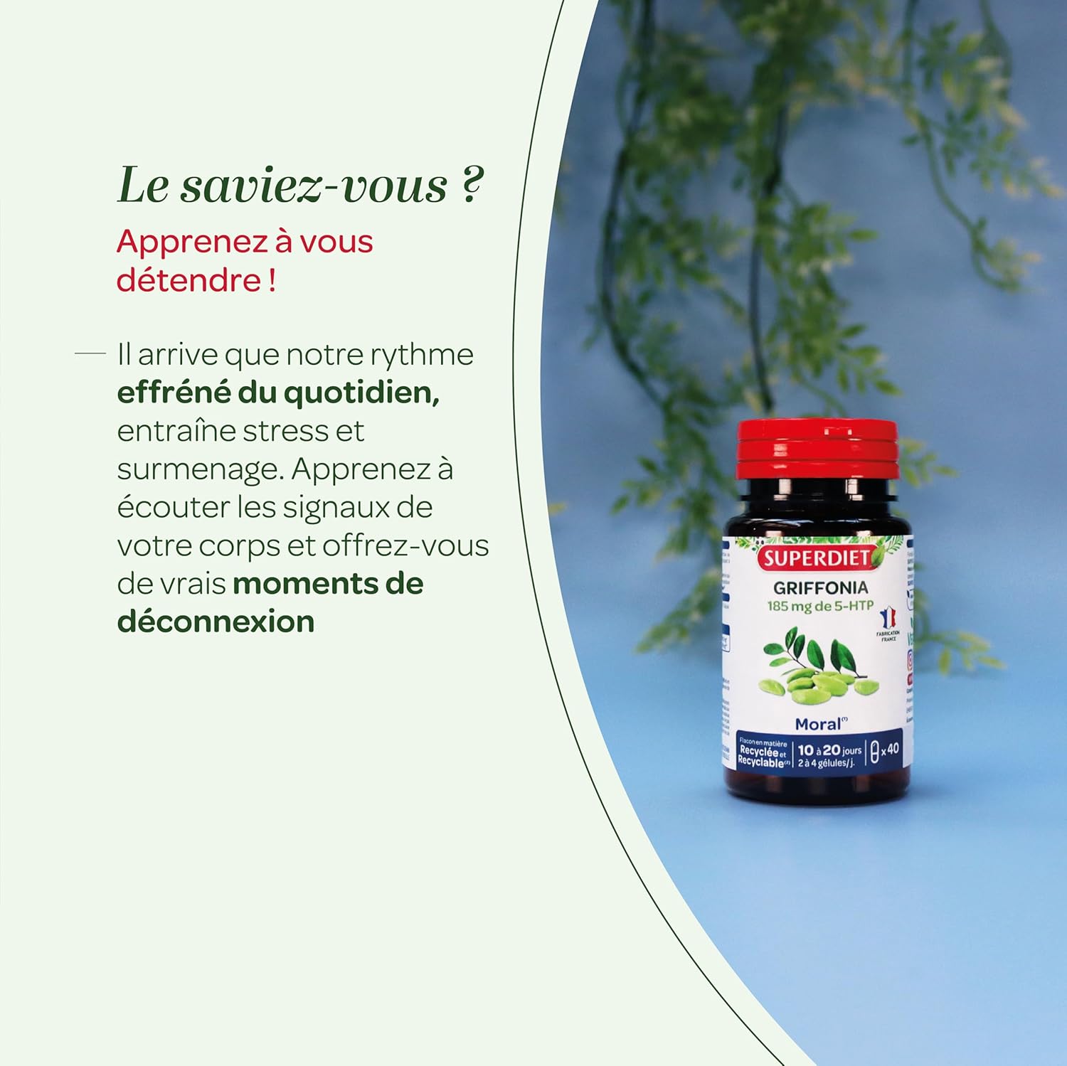 SUPERDIET - GRIFFONIA - Naturopathy - Good mood and good mood - Made in France - 40 capsules - Image 6