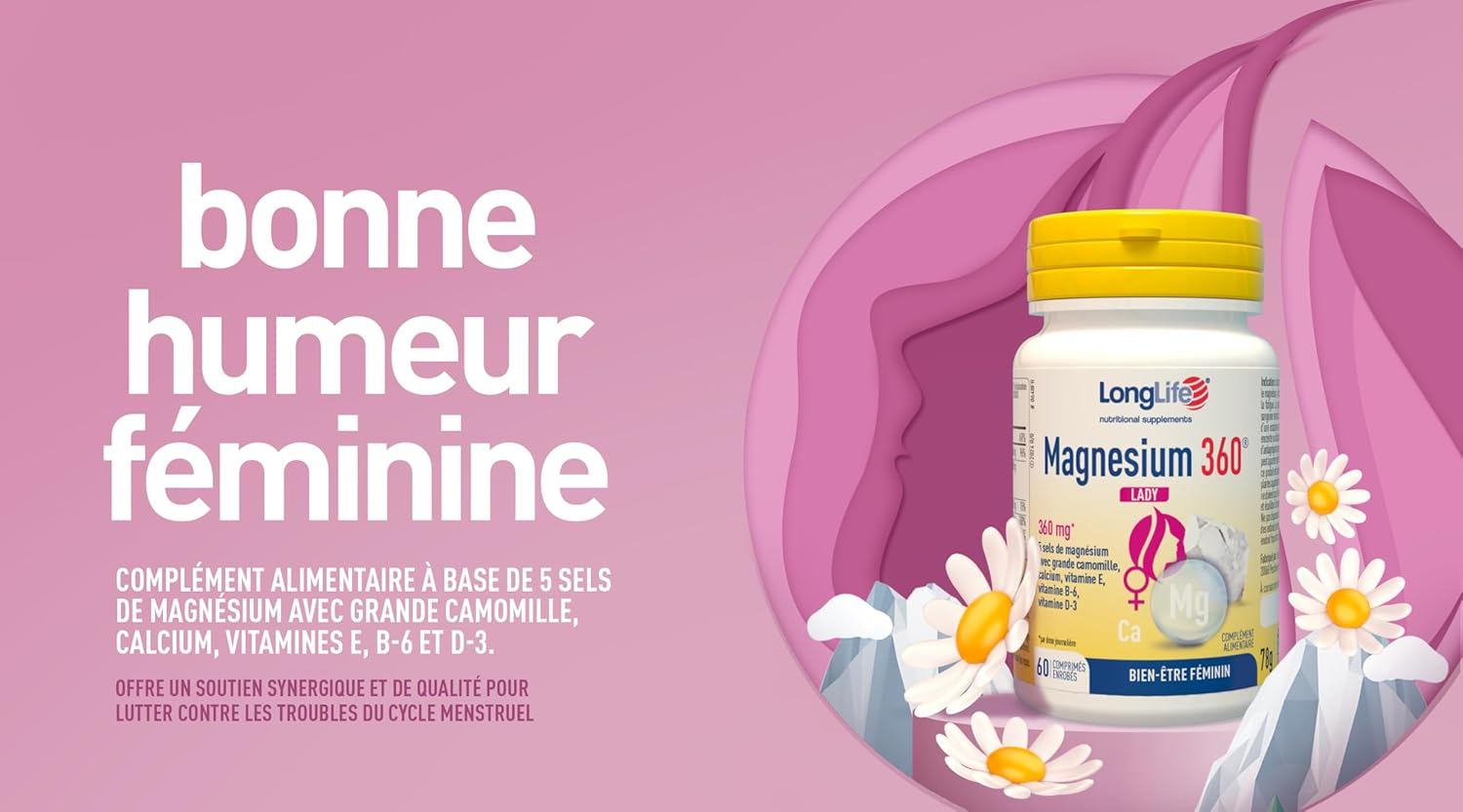 LongLife Magnesium 360 Lady | Menstrual Disorders & Menopause | 5 High Bioavailability Magnesium Salts | Feverfever Chamomile Extract, Calcium, Vitamins E, B6 & D3 | Gluten Free - Image 3