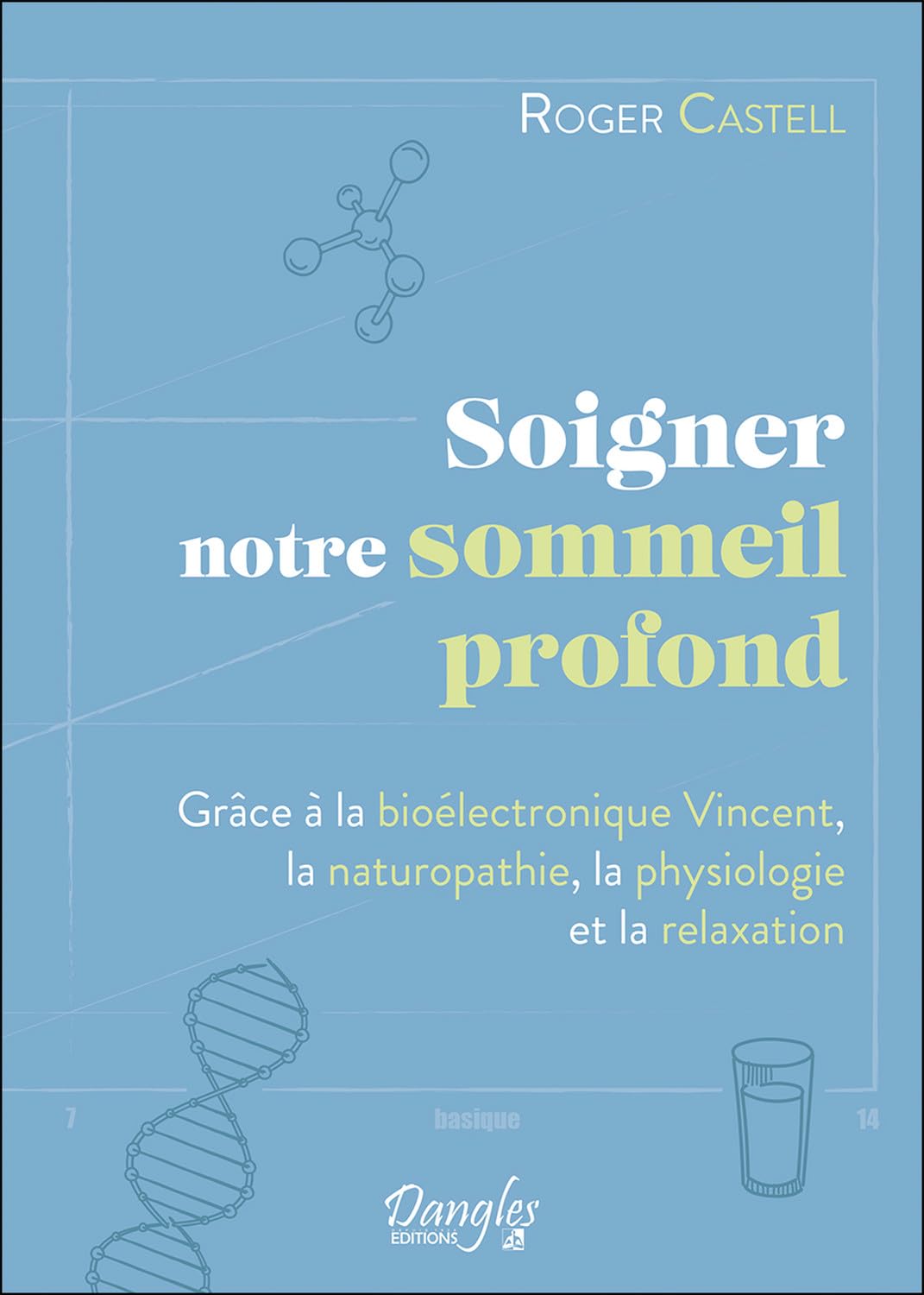 Soigner notre sommeil profond - Grâce à la bioélectronique Vincent, la naturopathie, la physiologie et la relaxation - Image 2