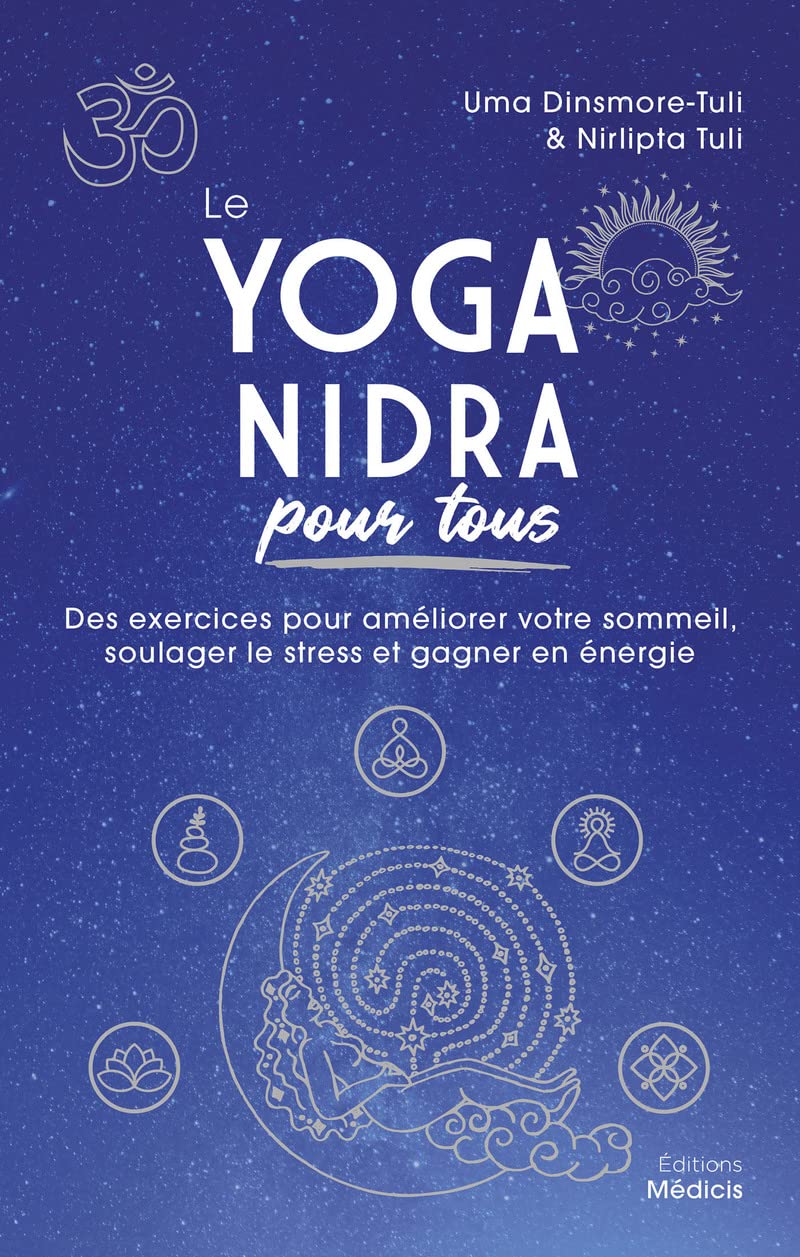 Le Yoga nidra pour tous - Des exercices pour améliorer votre sommeil, soulager le stress et gagner e - Image 2